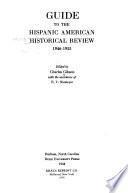 Guide to the Hispanic American Historical Review