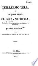 Guillermo Tell; ó, La Suiza libre; Eliezer y Nephtaly