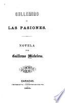 Gullemiro o, Las pasiones