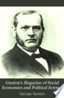Gunton's Magazine of Social Economics and Political Science