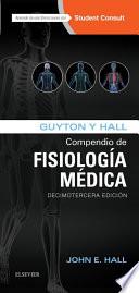Guyton y Hall. Compendio de Fisiología Médica