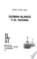 Guzman Blanco y el Táchira