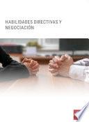 Habilidades directivas y negociación