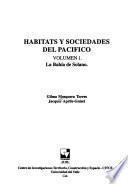 Habitats y sociedades del Pacífico: La Bahía de Solano