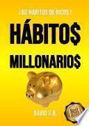 HÁBITOS MILLONARIOS