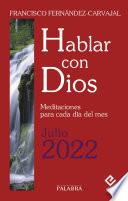 Hablar con Dios - Julio 2022