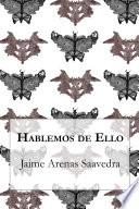 Hablemos de ello