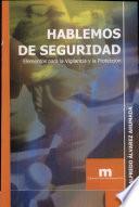 Hablemos de seguridad