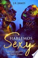 Hablemos Sexy