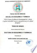 HACCP PARA LA PLANTA DE DESAMARGADO DE CHOCHO (LUPINUS MUTABILIS SWEET) Y ESPECIFICACIONES DE CALIDAD DEL GRANO
