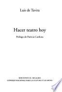 Hacer teatro hoy