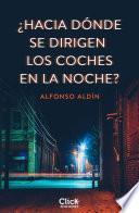 ¿Hacia dónde se dirigen los coches en la noche?