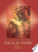 Hacia el Padre
