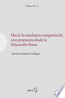 Hacia la enseñanza competencial, una propuesta desde la educación física