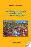 Hacia la nueva creación