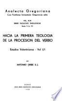 Hacia la primera teología de la procesión del Verbo