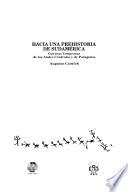 Hacia una prehistoria de Sudamérica