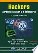 Hackers. Aprende a atacar y a defenderte