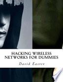 Hacking Wireless Networks for Dummies