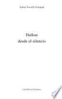 Haikus desde el silencio