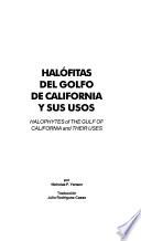 Halophytes of the Gulf of California and their uses