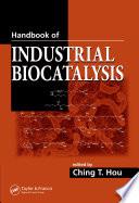 Handbook of Industrial Biocatalysis