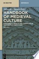 Handbook of Medieval Culture. Volume 1