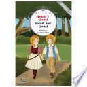 Hansel y Gretel/ Hansel and Gretel
