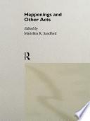 Happenings and Other Acts