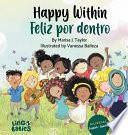 Happy within/ Feliz por dentro