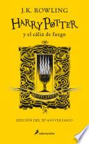 Harry Potter Y El Cáliz de Fuego. Edición Hufflepuff / Harry Potter and the Goblet of Fire. Hufflepuff Edition