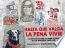 Hasta que valga la pena vivir