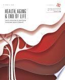 Health, Aging & End of Life. Vol. 4 2019