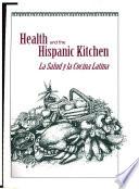 Health and the Hispanic Kitchen