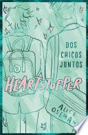 Heartstopper 1. Dos chicos juntos. Edición especial