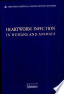 Heartworm infection in humans and animals