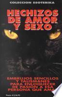 Hechizos de Amor y Sexo
