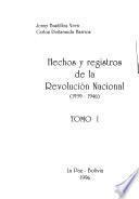 Hechos y registros de la revolución nacional, 1939-1946