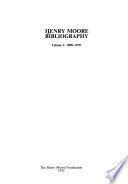 Henry Moore Bibliography: 1898-1970