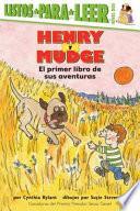 Henry y Mudge El Primer Libro
