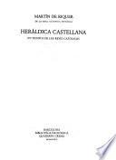 Heráldica castellana en tiempos de los reyes católicos