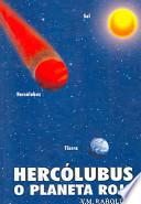 Hercolubus O Planeta Rojo