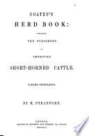 Herdbook Containing the Pedigree of Improved Short-horn Cattle