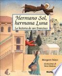 Hermano Sol, Hermana Luna / Brother Sun, Sister Moon