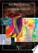 Héroes de bolsillo