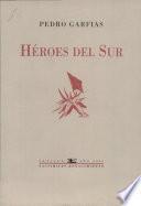 Héroes del sur