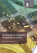 Herramientas De Modelación De Ingeniería De Tránsito