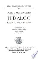 Hidalgo, reformador y maestro