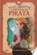 Hilary Westfield 1: Aprendiz de Pirata