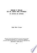 Hilos y telas en el arte del pueblo